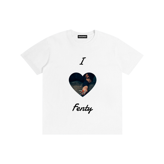 I Love Fenty