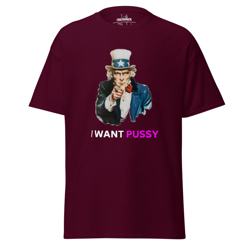 I Want Pussy